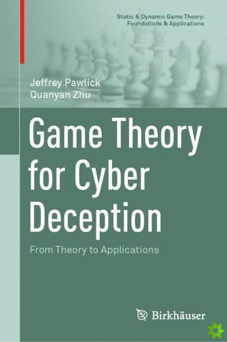Game Theory for Cyber Deception