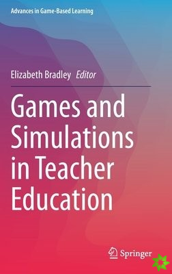 Games and Simulations in Teacher Education