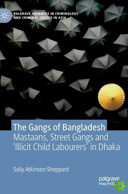 Gangs of Bangladesh