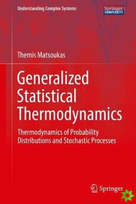 Generalized Statistical Thermodynamics