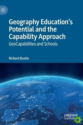 Geography Education's Potential and the Capability Approach