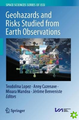 Geohazards and Risks Studied from Earth Observations
