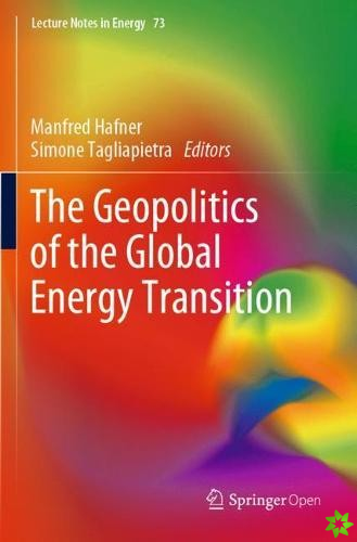 Geopolitics of the Global Energy Transition