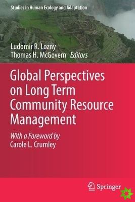 Global Perspectives on Long Term Community Resource Management