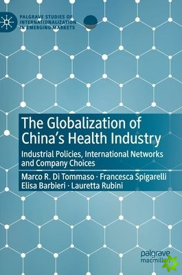Globalization of China's Health Industry
