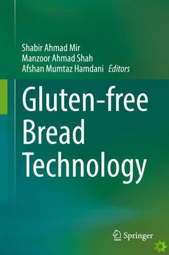Gluten-free Bread Technology