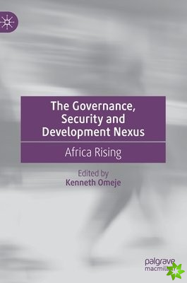 Governance, Security and Development Nexus