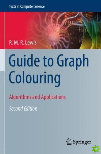 Guide to Graph Colouring