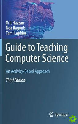 Guide to Teaching Computer Science