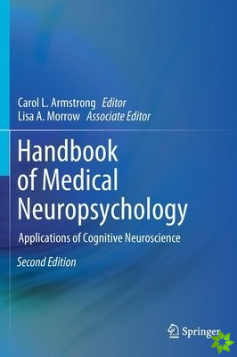 Handbook of Medical Neuropsychology