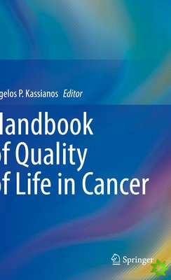 Handbook of Quality of Life in Cancer