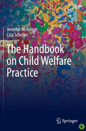 Handbook on Child Welfare Practice