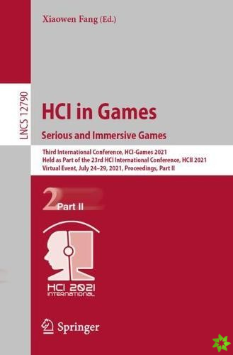 HCI in Games: Serious and Immersive Games