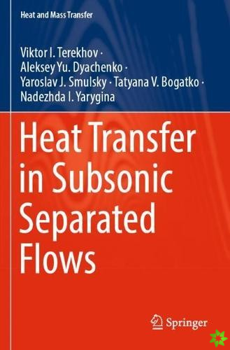 Heat Transfer in Subsonic Separated Flows