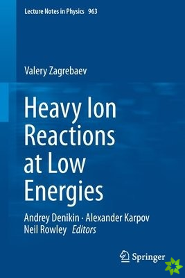 Heavy Ion Reactions at Low Energies