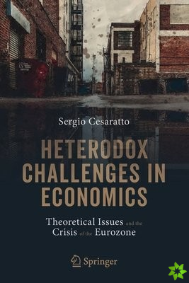 Heterodox Challenges in Economics