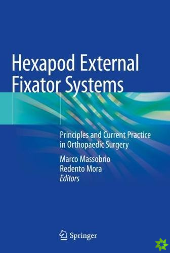 Hexapod External Fixator Systems