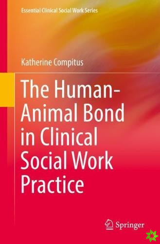 Human-Animal Bond in Clinical Social Work Practice