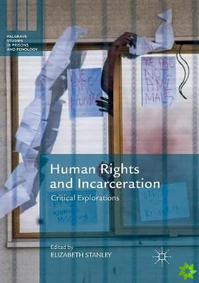 Human Rights and Incarceration