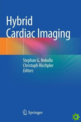 Hybrid Cardiac Imaging