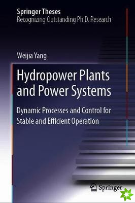 Hydropower Plants and Power Systems