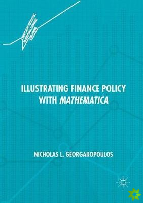 Illustrating Finance Policy with Mathematica
