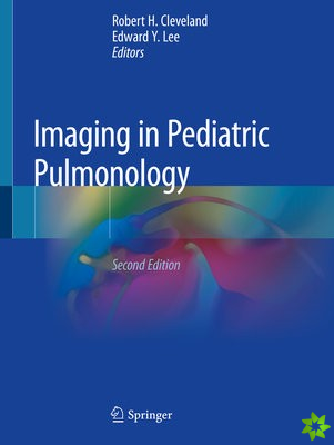 Imaging in Pediatric Pulmonology
