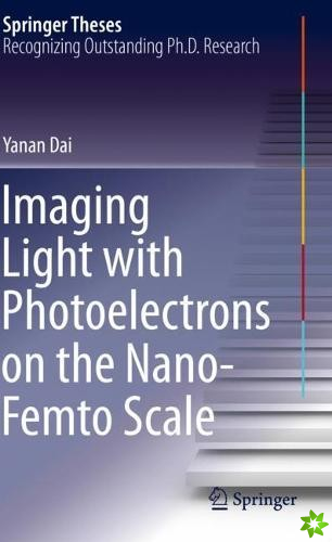 Imaging Light with Photoelectrons on the Nano-Femto Scale