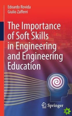 Importance of Soft Skills in Engineering and Engineering Education