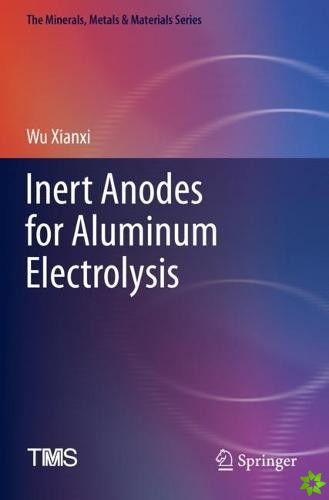 Inert Anodes for Aluminum Electrolysis