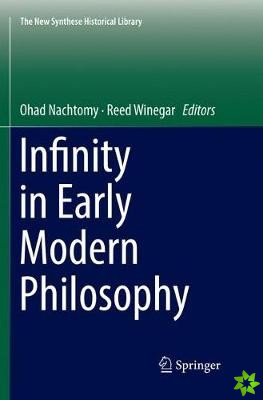 Infinity in Early Modern Philosophy