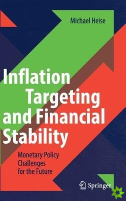 Inflation Targeting and Financial Stability