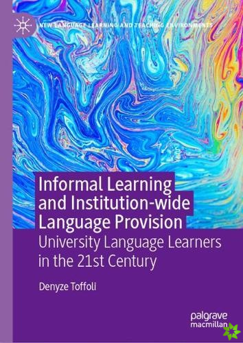 Informal Learning and Institution-wide Language Provision