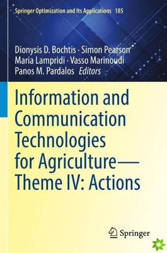 Information and Communication Technologies for Agriculture-Theme IV: Actions
