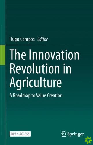 Innovation Revolution in Agriculture