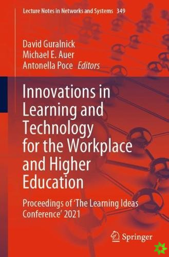 Innovations in Learning and Technology for the Workplace and Higher Education