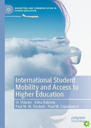 International Student Mobility and Access to Higher Education
