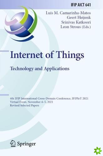 Internet of Things. Technology and Applications