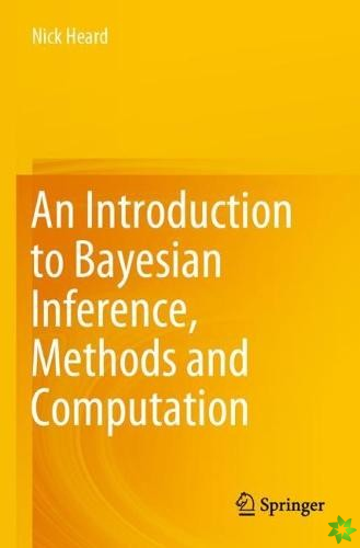 Introduction to Bayesian Inference, Methods and Computation
