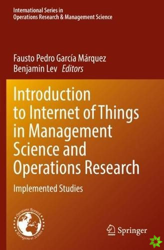 Introduction to Internet of Things in Management Science and Operations Research