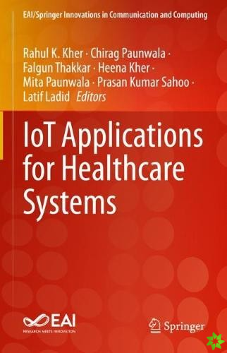 IoT Applications for Healthcare Systems