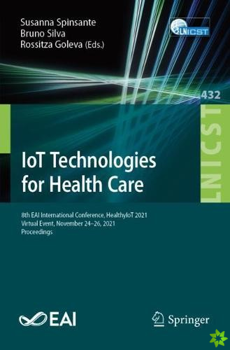 IoT Technologies for Health Care