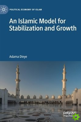 Islamic Model for Stabilization and Growth