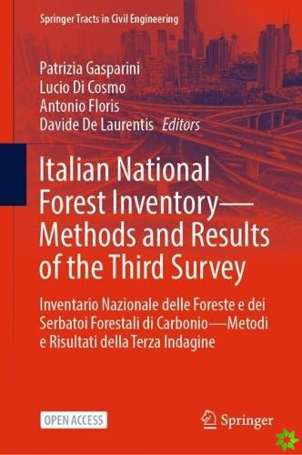 Italian National Forest InventoryMethods and Results of the Third Survey