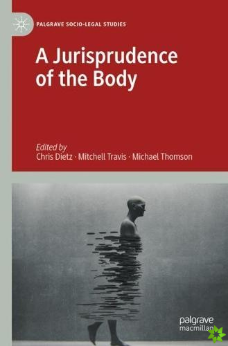 Jurisprudence of the Body