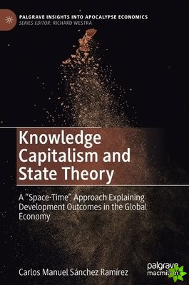 Knowledge Capitalism and State Theory
