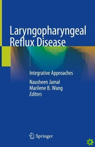 Laryngopharyngeal Reflux Disease