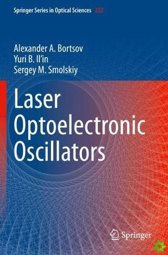 Laser Optoelectronic Oscillators
