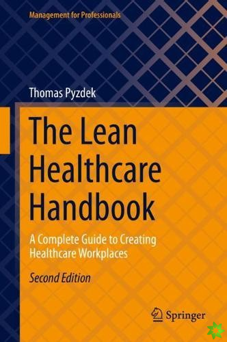 Lean Healthcare Handbook