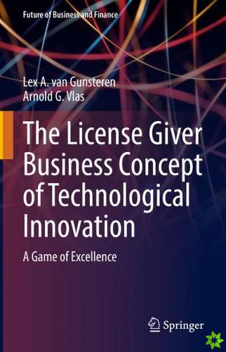 License Giver Business Concept of Technological Innovation